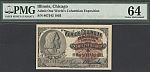 1893 World's Columbian Exposition Ticket - Columbus, PMG-64